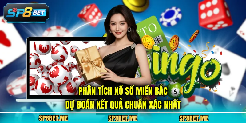 Phân tích xổ số miền Bắc